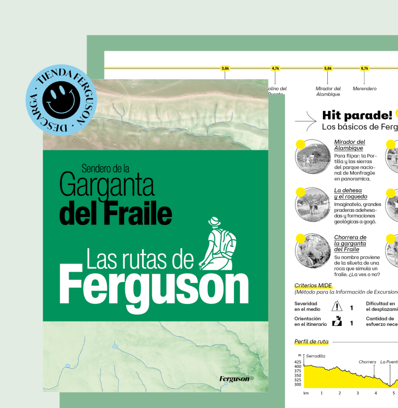  SENDERO DE LA GARGANTA DEL FRAILE ~ LAS RUTAS DE FERGUSON